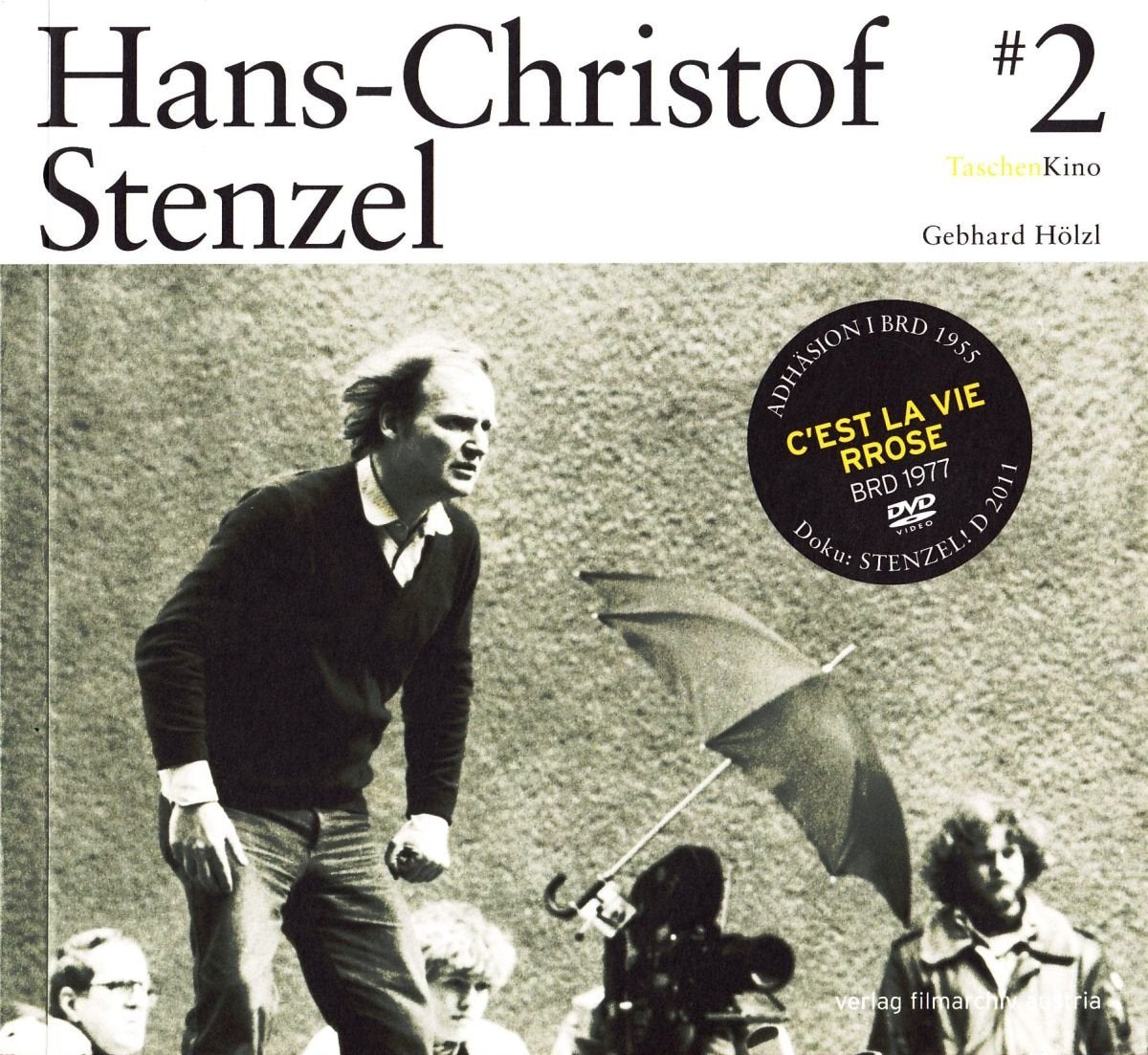 Hans-Christof Stenzel: C'est La Vie RRose - Taschenkino Nr.6 (+ Buch