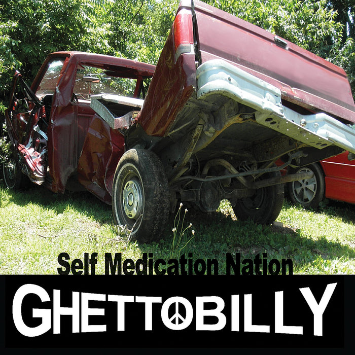 Ghettobilly - Self Medication Nation