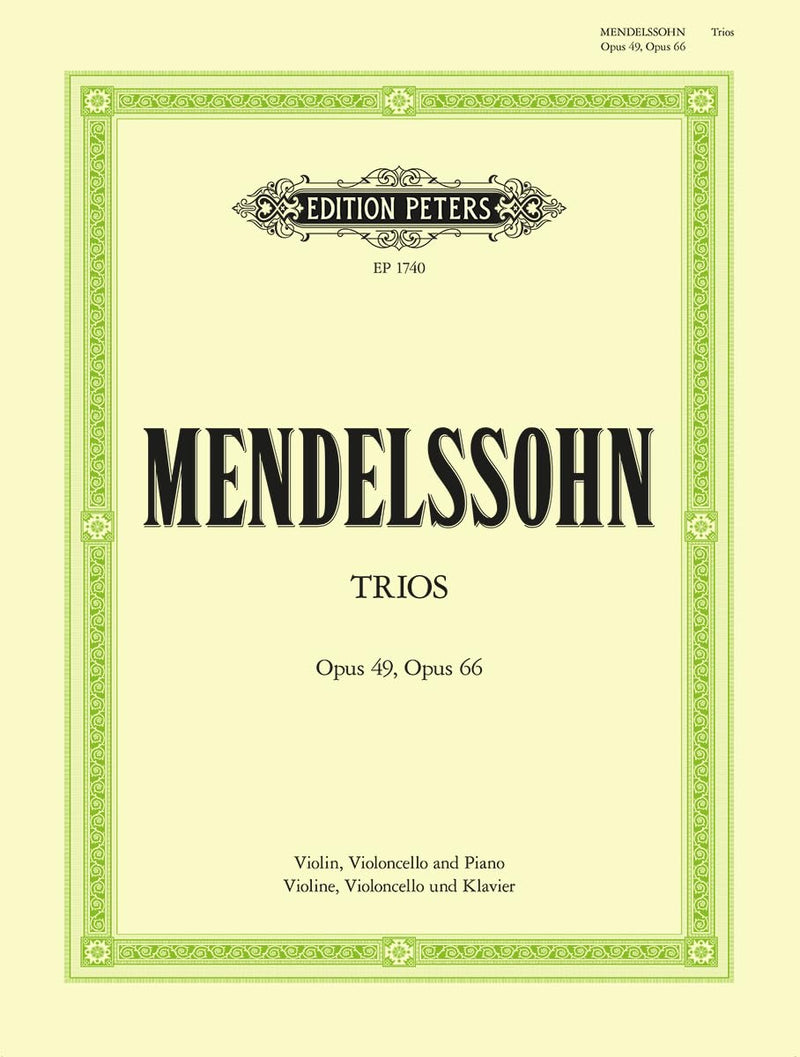 Mendelssohn: Piano Trios in D minor Op.49; C minor Op.66 (EP1740)