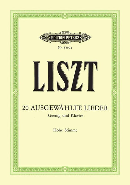 Liszt: 20 Selected Songs (High Voice and Piano) (EP8590A)