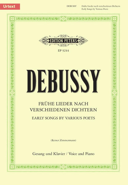 Debussy: Early Songs (1876-85) by various poets (Voice and Piano) (EP9244)