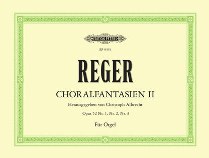 Choral Fantasies Op 52 Nos1 2 & 3