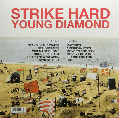 Strike Hard Young Diamond