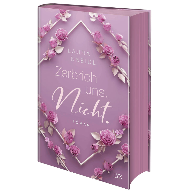 Zerbrich uns. Nicht.: Special Edition (Berühre mich nicht Reihe, Band 4
