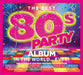 The Best 80s Party Album in the World... Ever!