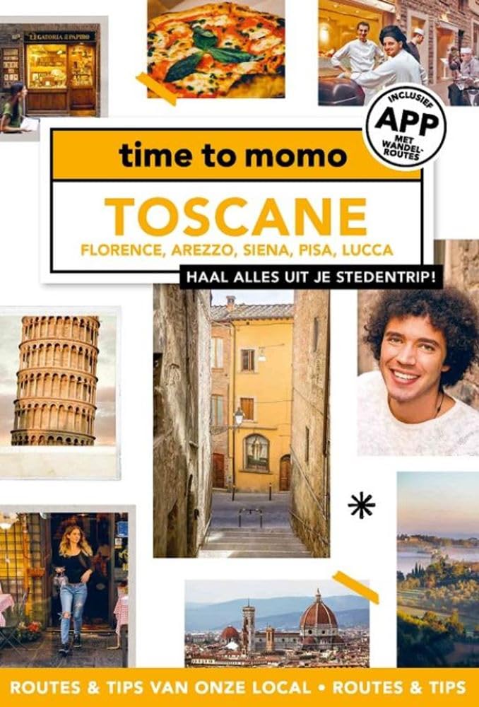 Toscane: Florence, Arezzo, Siena, Pisa, Lucca (Time to momo