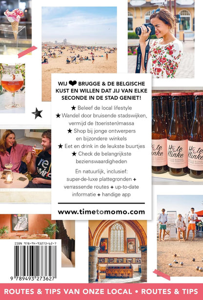 Brugge + Knokke-Heist, Oostende, De Haan (Time to momo