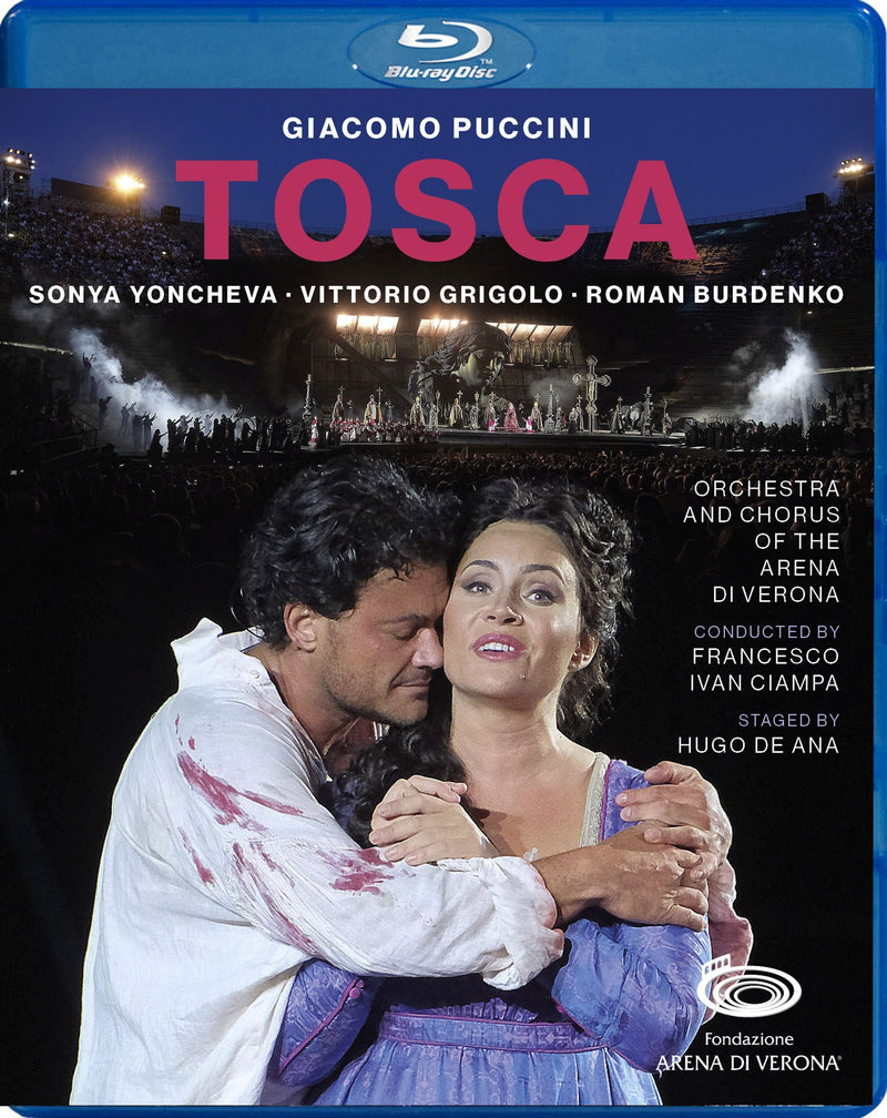 Tosca: Arena Di Verona (Ciampa)