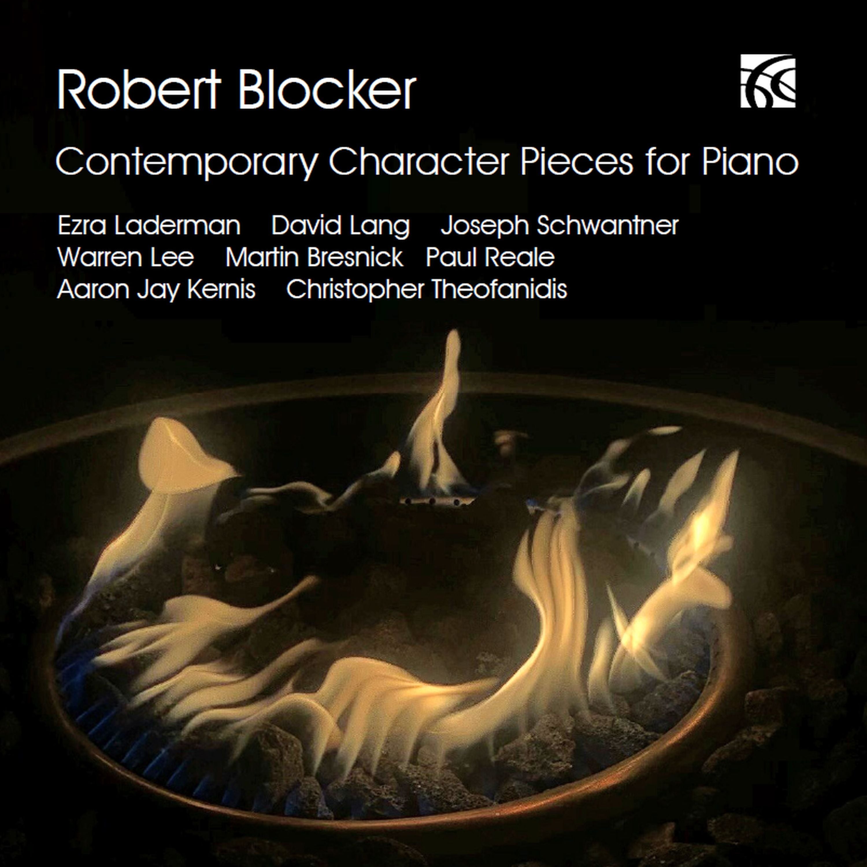 Robert Blocker: Contemporary Character Pieces for Piano