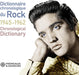 Chronological Dictionary of Rock 1945-1962