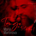 Maria Martinova: Tango, Mon Amour!