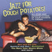 Jazz for Couch Potatoes!