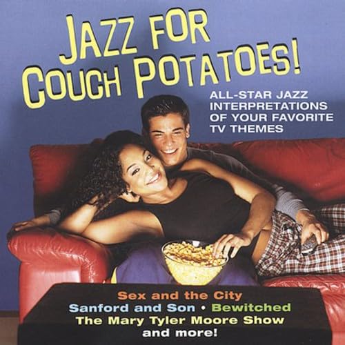 Jazz for Couch Potatoes!