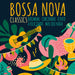 Bossa Nova Classics