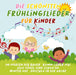 Die Schönsten Frühlingslieder