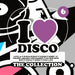 I Love Disco Collection Vol.6