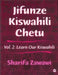 Jifunze Kiswahili Chetu