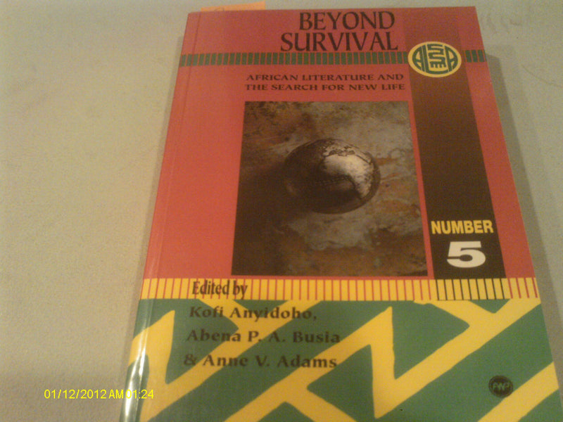 Beyond Survival