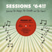 Sessions '64
