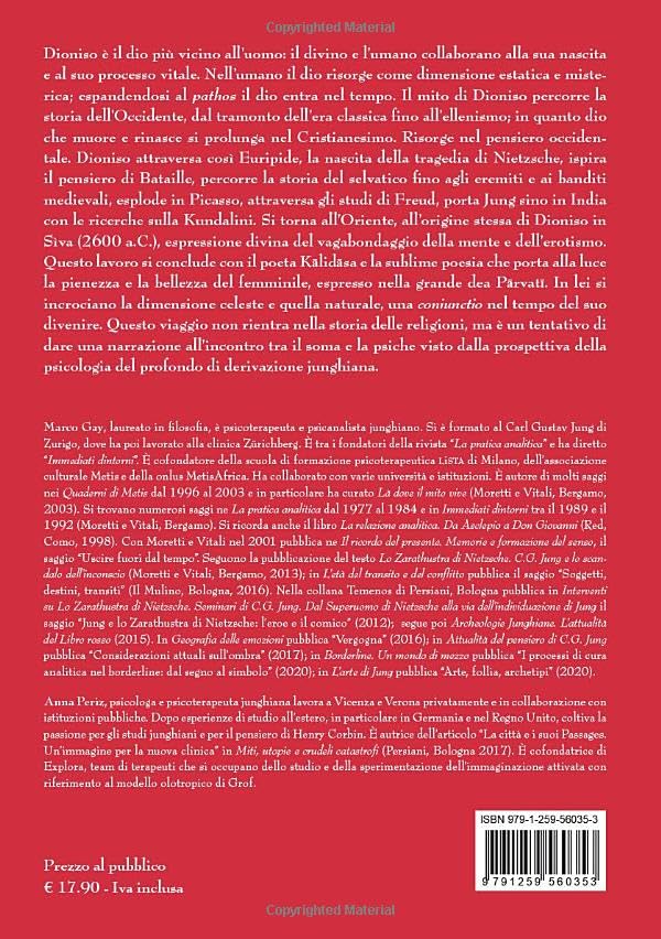 Marco Gay / Periz Anna - Alle Sorgenti Di Siva E Dioniso. Le Vie Dei Misteri Tra Oriente E Occidente