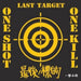 One Shot, One Kill