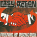 Friends Of Rock'N'Roll (Splatter)