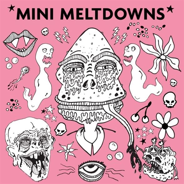 Mini Meltdowns
