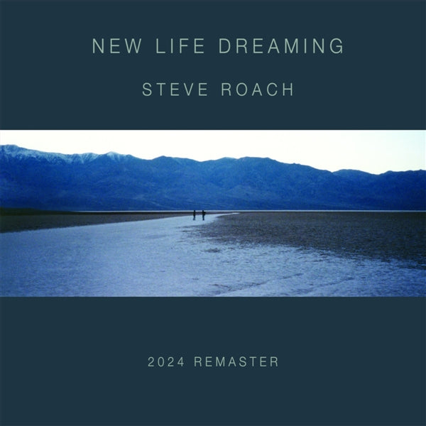 New Life Dreaming (2024 Remaster)