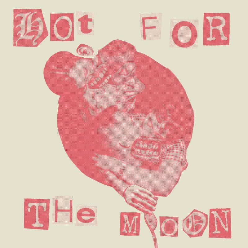 Hot for the Moon