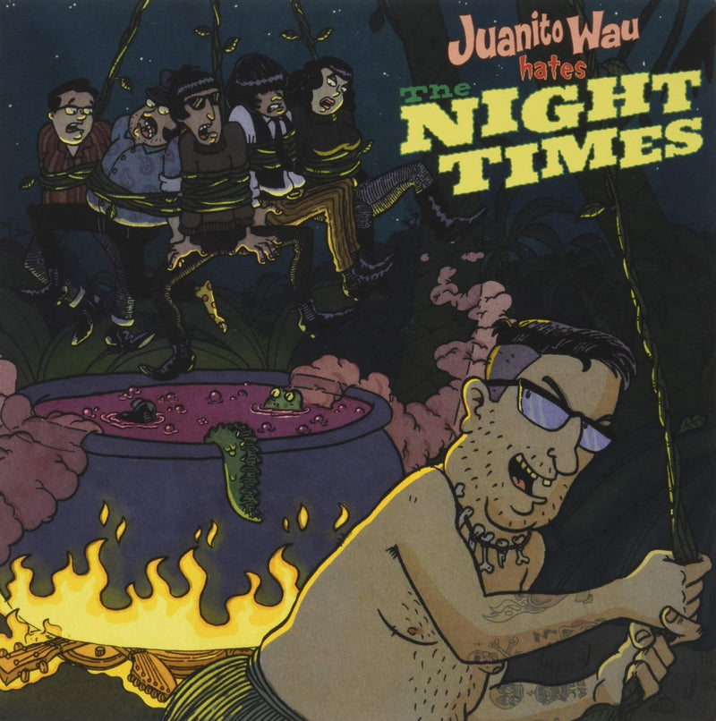 Juanito Wau Hates the Night Times