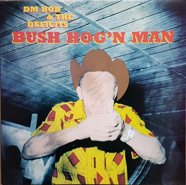 Bush Hog'N Man