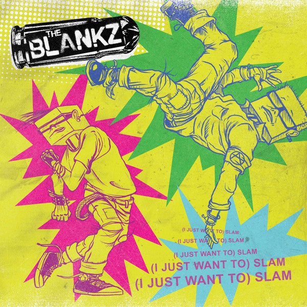(I Just Want To) Slam