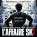 L'Affaire Sk1
