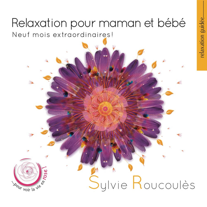 Relaxation Pour Maman & Bebe