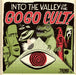 Into The Valley Of The Go Go Cult