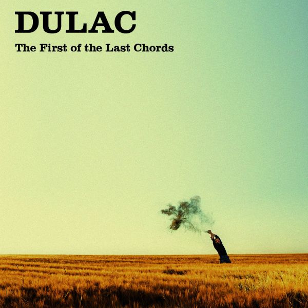 The First Of The Last Chords