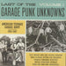 Last of the Garage Punk Unknowns (Vol. 1): American Teenage Garage Hoot! 1965-1967