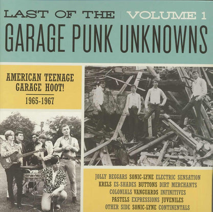 Last of the Garage Punk Unknowns (Vol. 1): American Teenage Garage Hoot! 1965-1967