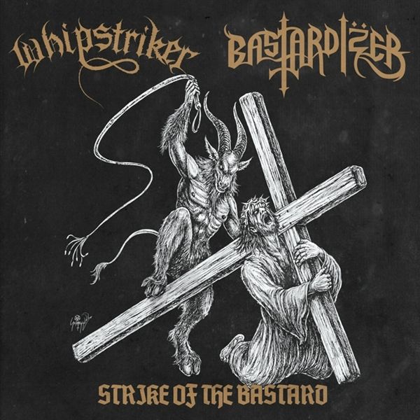 Strike Of The Bastard