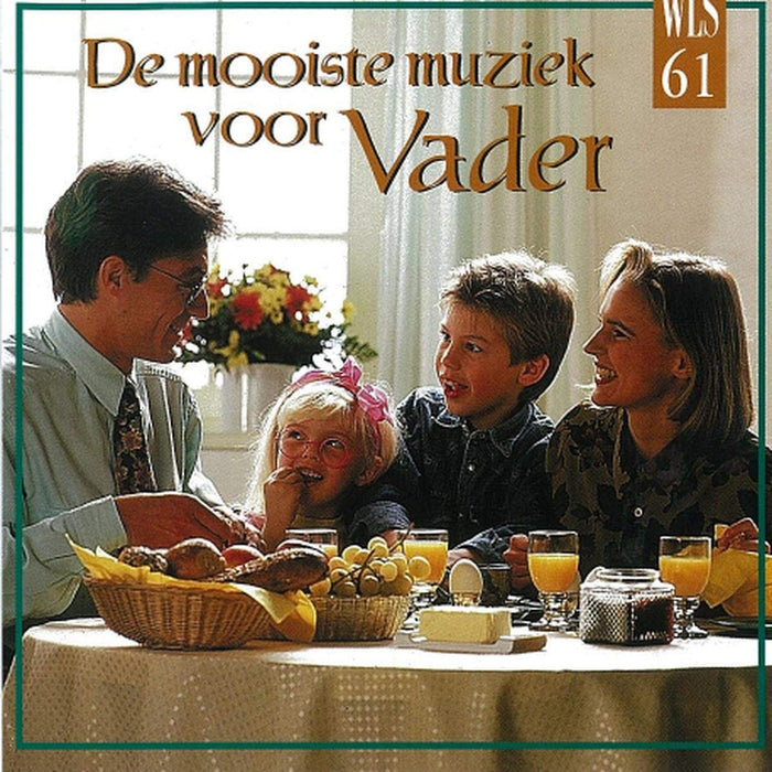 De Mooiste Muziek Voor Vader
