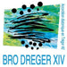Accordeon Diatonique En Tregor Vol. 2. Bro Dreger Xiv