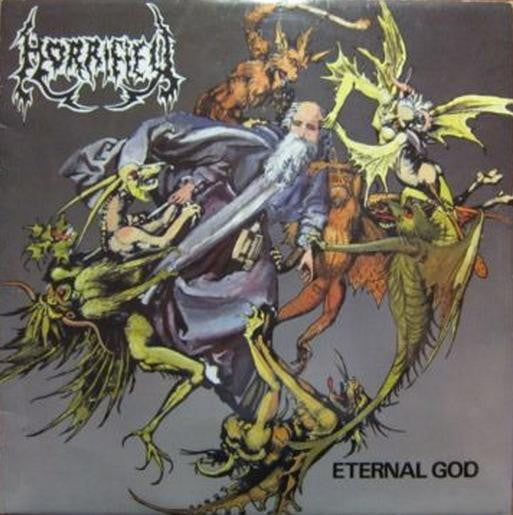 Eternal God/ Prophecy Of Gore
