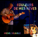 COULEURS DE MES REVES