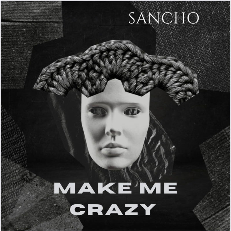MAKE ME CRAZY