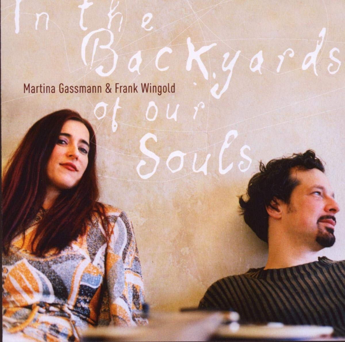In The Backyards Of Our Souls