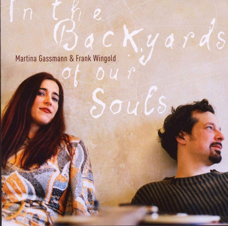 In The Backyards Of Our Souls
