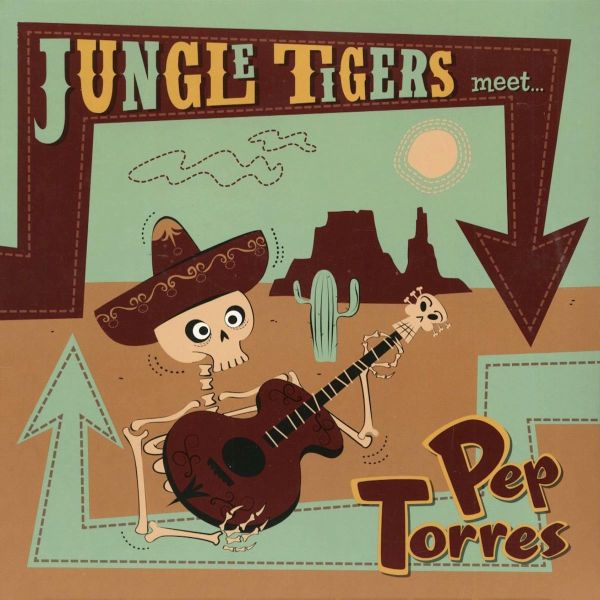 Jungle Tigers Meet Pep Torres (Lim.Ed. 10")