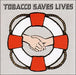 Tobacco - Saves Lives