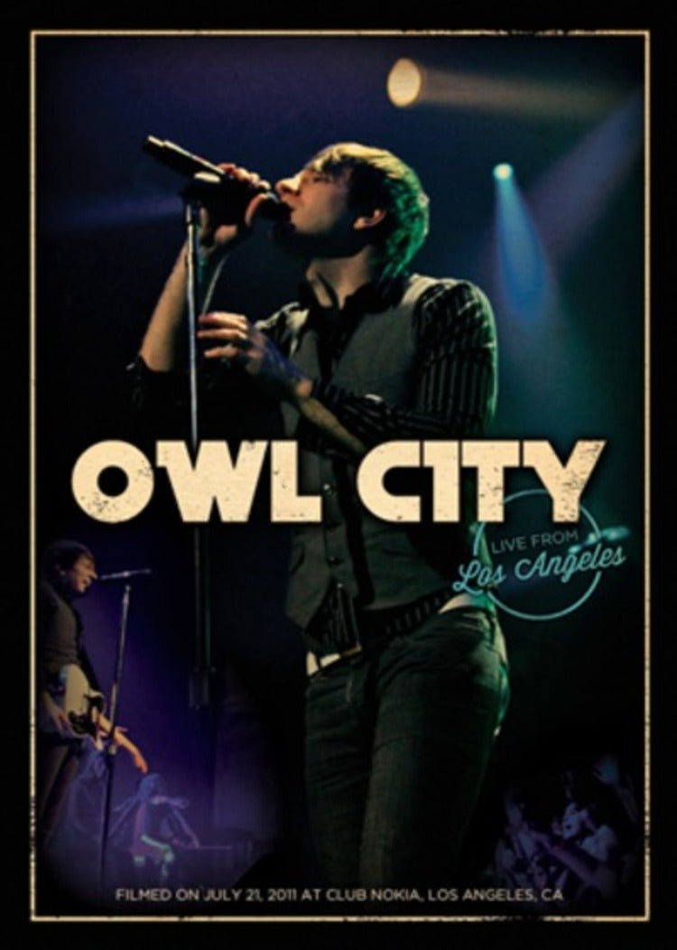 Owl City: Live from Los Angeles
