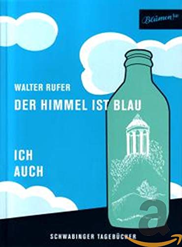 Der Himmel Ist Blau -